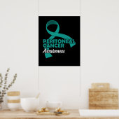 Peritoneal Cancer Awareness Gift for PPC Patienten Poster (Küche)