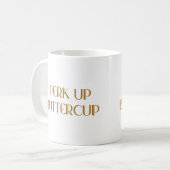 Perk Up Buttercup Tasse (Vorderseite Links)