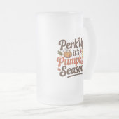 Perk up pumpkin coffee quote seasonal cozy mattglas bierglas (VorderseiteRechts)