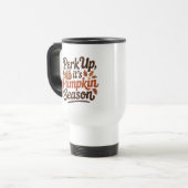 Perk up pumpkin spice coffee quote seasonal cozy reisebecher (Vorderseite Links)