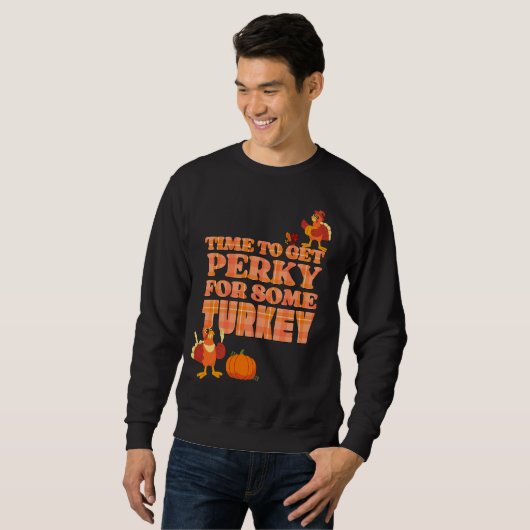 PERKY FÜR DEN TÜRKEI-Erntedank Sweatshirt (Vorne ganz)