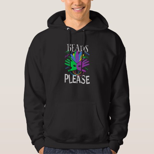 Perlen bitte Mardi Gras Hoodie (Vorderseite)
