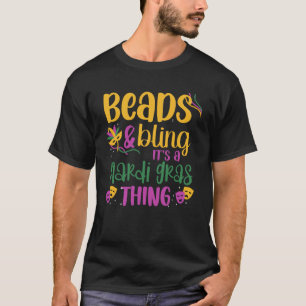 Perlen & Bling Es ist ein Mardi Gras Thing Cool T-Shirt
