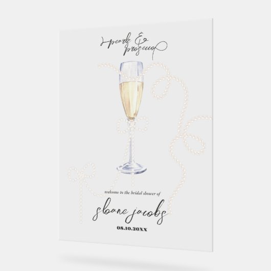 Perlen, Petalen + Prosecco | Pearl Brautparty Acrylschild (Winkel)