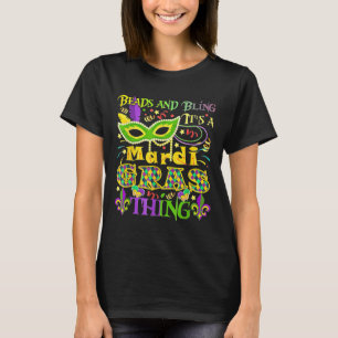 Perlen und Bling ist ein Mardi Gras Ding T-Shirt