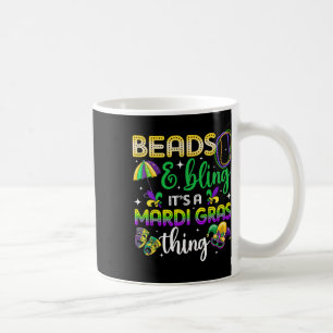 Perlen und Bling ist ein Mardi Gras Thing Carnival Kaffeetasse
