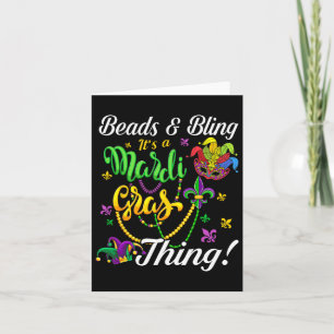 Perlen und Bling ist ein Mardi Gras Thing Carnival Karte