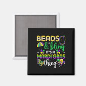 Perlen und Bling ist ein Mardi Gras Thing Carnival Magnet (Vorderseite/Rückseite)