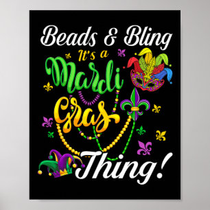 Perlen und Bling ist ein Mardi Gras Thing Carnival Poster
