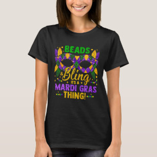 Perlen und Bling ist ein Mardi Gras Thing Carnival T-Shirt