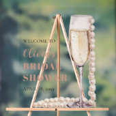 Perlen und Prosecco Brautparty Begrüßungszeichen Acrylschild (Neutral)