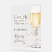 Perlen und Prosecco Brautparty Begrüßungszeichen Acrylschild (Winkel)