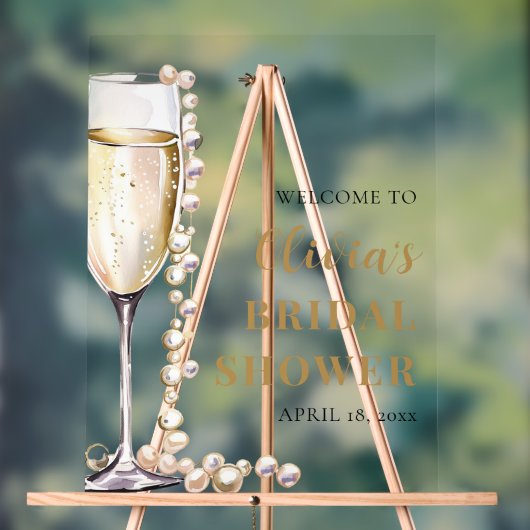 Perlen und Prosecco Brautparty Begrüßungszeichen Acrylschild (Neutral)