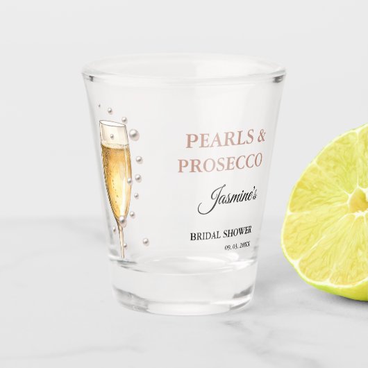 Perlen und Prosecco-Brautparty Party Schnapsglas (Vorderseite)