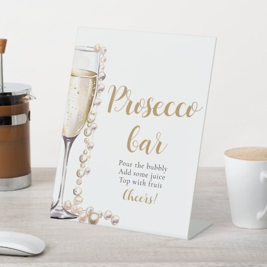 Perlen und Prosecco Champagne Prosecco Bar Sign Sockelschild (In SItu)