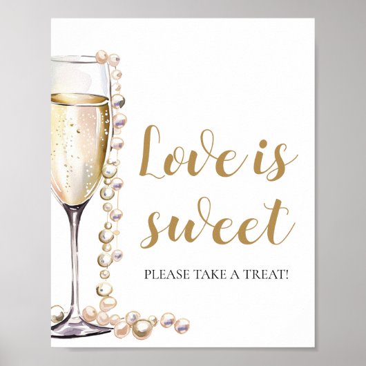 Perlen und Prosecco Champagner Liebe ist Sweet Sig Poster (Vorne)