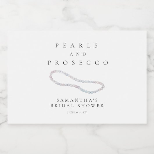 Perlen und Prosecco Elegantes Brautparty Schaumweinetikett (Einzelnes Label)