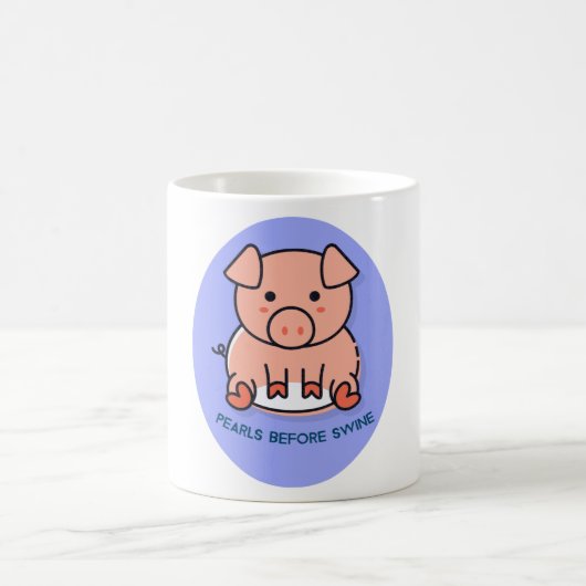 Perlen vor die Säue Kaffeetasse (Mittel)