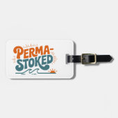 Perma-Stoked Wellen Gepäckanhänger (Vorderseite horizontal)