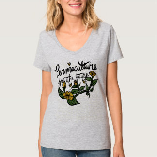 Permakultur für die Zukunft T-Shirt