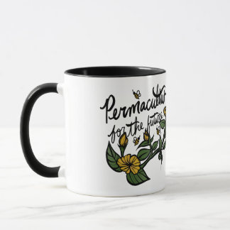 Permakultur für die Zukunft Tasse