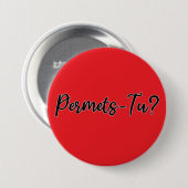 Permets-Tu? Button (Vorne & Hinten)