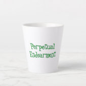 Perpetual Endearment Latte Mug Milchtasse (Vorderseite)