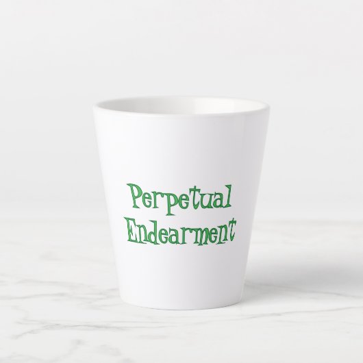 Perpetual Endearment Latte Mug Milchtasse (Vorderseite)