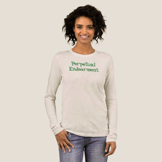 Perpetual Endearment T-Shirt Tri-Blend Shirt (Volle Vorderseite)