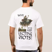 Perpetual Motion of Misguided Authority T-Shirt (Rückseite)