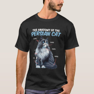 Perserkatze ANATOMIE DER PERSERKATZE Lustige Katze T-Shirt