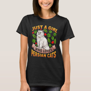 Perserkatze Tier  Nur Ein Mädchen Das Perser Liebt T-Shirt