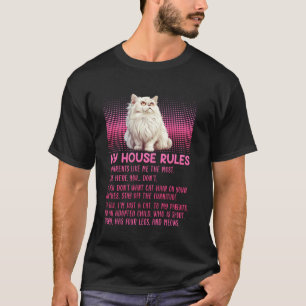 Perserkatzen MEINE HAUSREGELN Lustige Perserkatzen T-Shirt