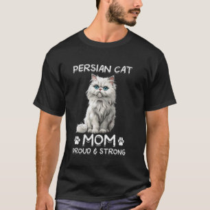Perserkatzen PERSERKATZE-MUTTER STOLZ UND STARK Fr T-Shirt
