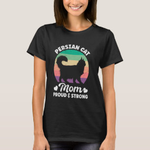 Perserkatzen PERSERKATZE-MUTTER STOLZ UND STARK Fr T-Shirt