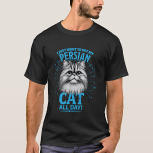 Perserkatzen WOLLEN NUR MEINE PERSERKATZE streiche T-Shirt
