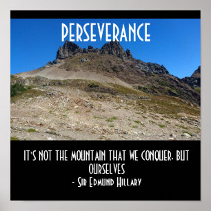 Perseverance Bergsteigen Motivationszitat Poster