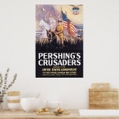 Pershing's Kreuzfahrer — Grenze Poster (Küche)