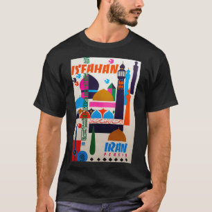 Persia Isfahan Reiseplakat T-Shirt