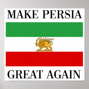 Persia wieder groß machen - Schah der Flagge des I Poster
