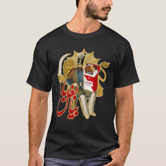 Persian Bahman Cigarettes Come to Daddy Qajar Dyna T-Shirt (Vorderseite)