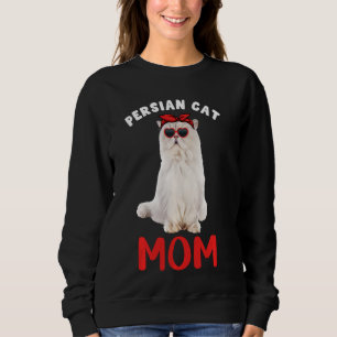 Persian Cat Mama Mama Cat Owner Funny Kitten Sweatshirt