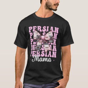 Persian Mama Mutti Perserkatze Muttertag Rosa Coq T-Shirt