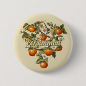 Persimmonen Button (Vorderseite)