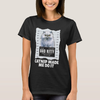 Persische Katzen KATNIP MICH MACHEN ES Funny GEWOL T-Shirt