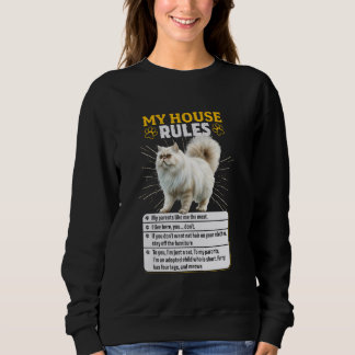 Persische Katzen MEIN HAUS REGELN Funny Persian Ca Sweatshirt