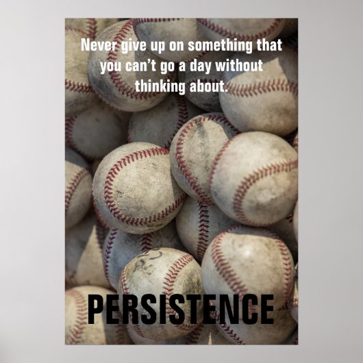 Persistenz Baseball Inspiration Motivierend Poster (Vorne)