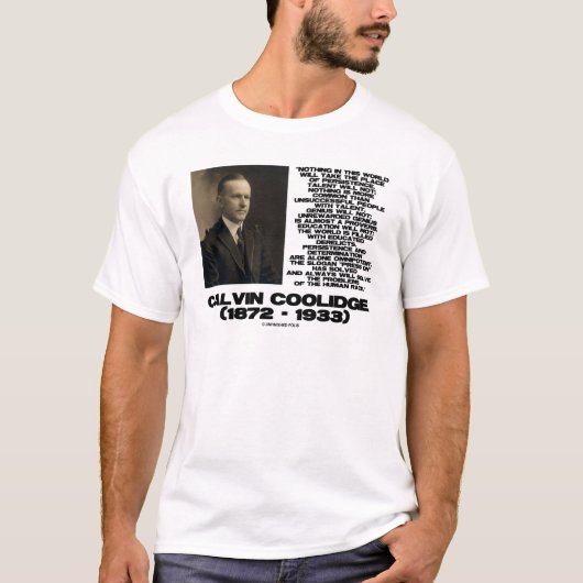 Persistenz-Entschlossenheit Omnipotente Coolidge T-Shirt (Vorderseite)