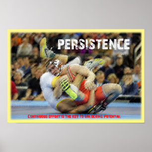 Persitence - Wrestling Potenzial Poster