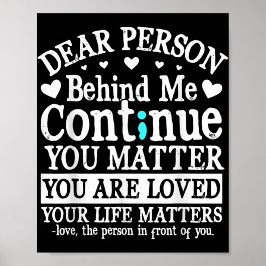 Person Behind Me Suicide Prevention Amp Depressi  Poster (Vorne)